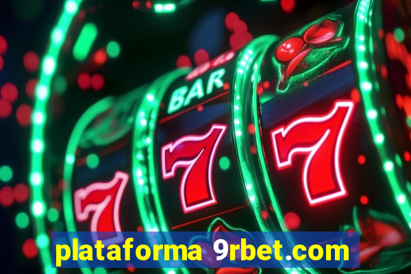 plataforma 9rbet.com